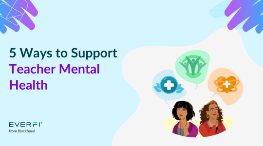 5 Ways to support teacher mental health