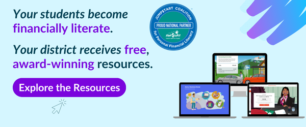 Your students become financially literate. Your district receives free, award-winning resources. Explore the resources.
