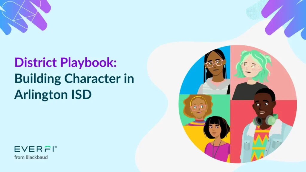 District Playbook: Building Character in Arlington ISD
