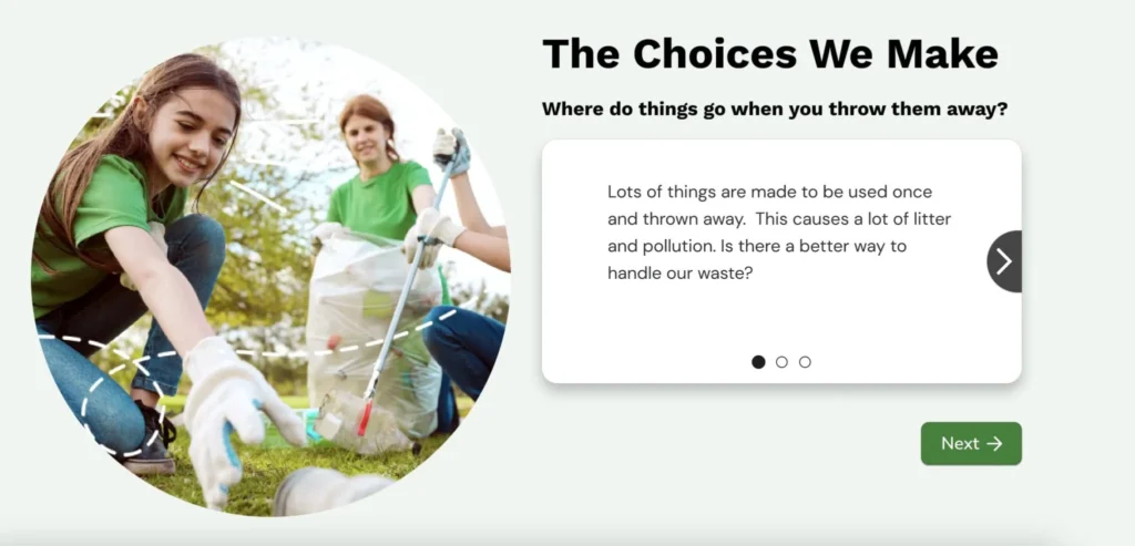 Example image from course that says "The Choices We Make. Where do things go when you throw them away?"