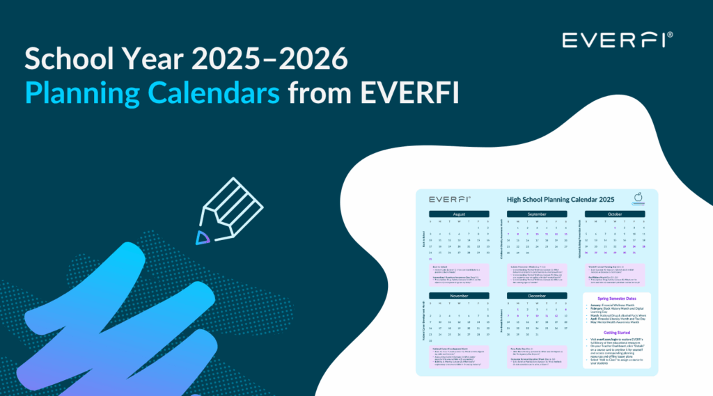 School Year 2025-2026 Planning Calendars from Everfi